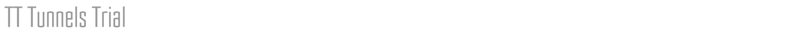 TT Tunnels font preview